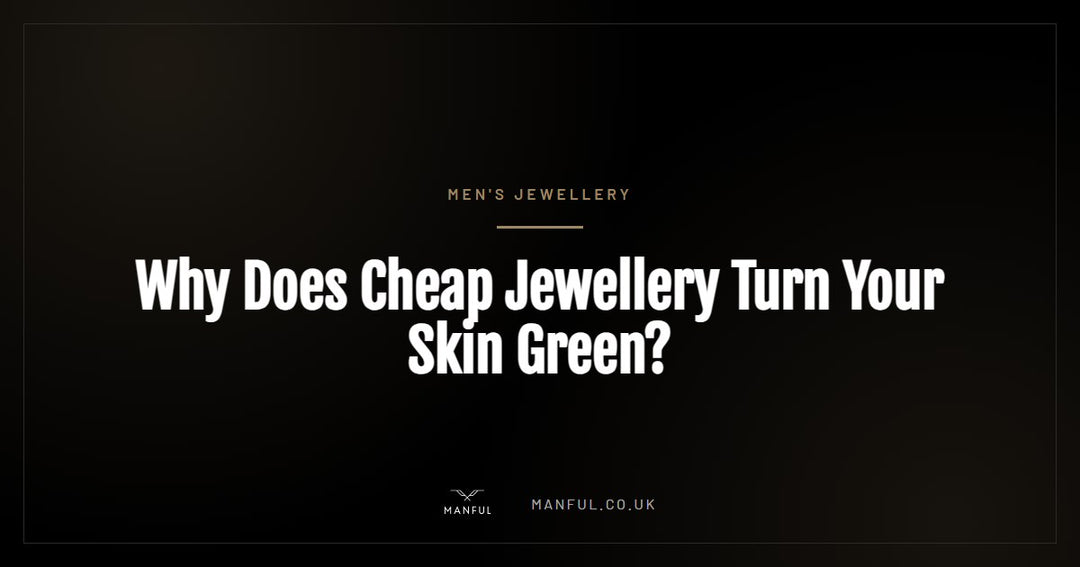 Why Does Cheap Jewellery Turn Your Skin Green?