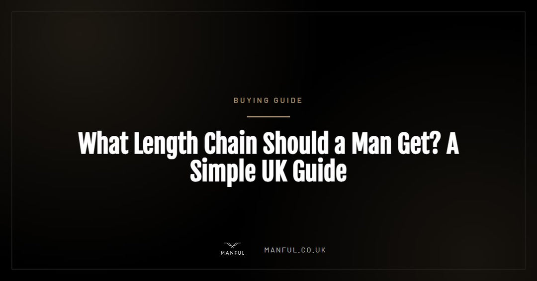 What Length Chain Should a Man Get? A Simple UK Guide
