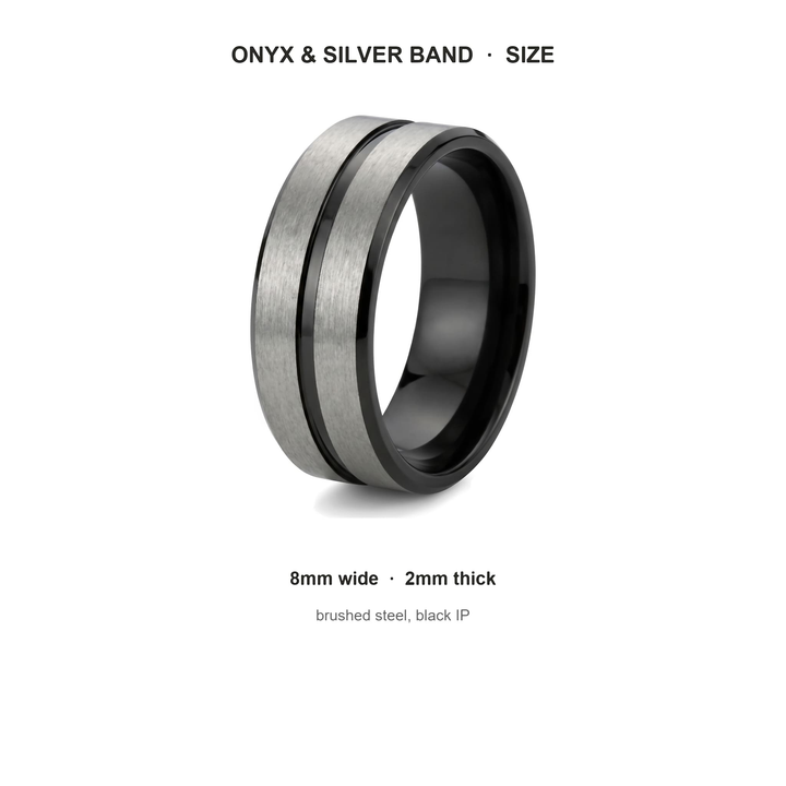 Black Onyx and Silver Band size guide: 8mm wide, 2mm thick, brushed steel, black IP